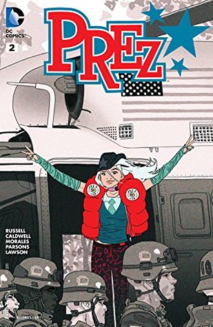 Prez #2 (Kindle Edition)