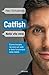 Catfish: Nella vita vera