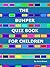 The Bumper Quiz Book for Children by Anne Brown