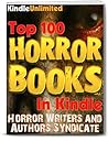 Horror: Top 100 Fiction Books in Horror (Top 100 in Kindle Book 1)