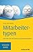 Mitarbeitertypen by Anja von Kanitz