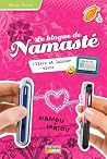 Le blogue de Namasté - Tome 9: Vivre et laisser vivre (Blogue De Namaste -Le) (French Edition) Le blogue de Namasté - Tome 9: Vivre et laisser vivre (Blogue De Namaste -Le) (French Edition)