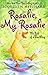 Rosalie, My Rosalie: The Ta...