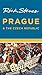 Rick Steves Prague & the Czech Republic by Rick Steves