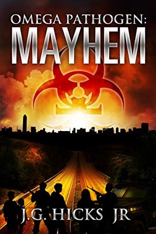Omega Pathogen (Mayhem, #2)