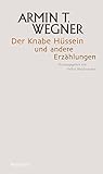 Der Knabe Hüssein...