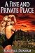 A Fine and Private Place