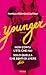 Younger by Pamela Redmond Satran Younger by Pamela Redmond Satran