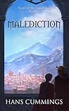 Malediction (Scars of the Sundering, #1) Malediction (Scars of the Sundering, #1)