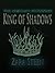 King of Shadows