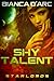 Shy Talent (StarLords, #3)