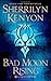 Bad Moon Rising by Sherrilyn Kenyon