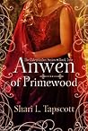 Anwen of Primewood