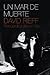 Un mar de muerte: Recuerdos de un hijo