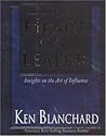 The Heart of a Leader by Kenneth H. Blanchard