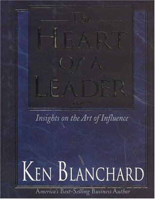 The Heart of a Leader (Hardcover)