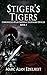Stiger's Tigers (Chronicles...