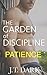 The Garden of Discipline: Book 3 Patience