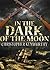 In The Dark Of The Moon