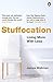 Stuffocation: Living More with Less