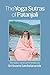 The Yoga Sutras of Patanjali—Integral Yoga Pocket Edition by Satchidananda