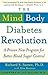 The Mind-Body Diabetes Revo...