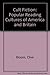 Cult Fiction: Popular Reading and Pulp Theory (Popular Reading Cultures of America and Britain)