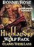 Highlander Wolf Pack Claims Their Lass by Bonnie Rose