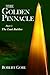 The Golden Pinnacle Part 5 The Last Battles by Robert Gore