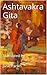 Ashtavakra Gita by Ashṭāvakra