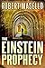 The Einstein Prophecy