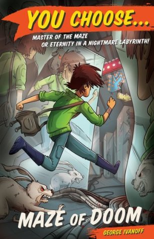 You Choose 3: Maze of Doom (Kindle Edition)
