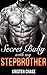 Secret Baby with My Stepbrother by Kristen Chase