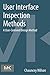 User Interface Inspection Methods: A User-Centered Design Method