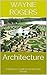 Architecture: A Beginner's Guide to Architecture Design