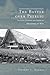The Battle over Peleliu: Islander, Japanese, and American Memories of War (War, Memory, and Culture)