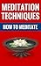Meditation Techniques - Lea...