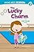 The Lucky Charm by Gwendolyn Hooks The Lucky Charm by Gwendolyn Hooks
