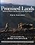 Promised Lands: Stories of Power and Poverty in the Third World