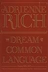 The Dream of a Common Language by Adrienne Rich