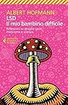 LSD. Il mio bambi...