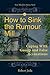 How to Sink the Rumour Mill by Robert Jirda
