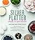 The Silver Platter by Daniella Silver