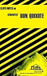 Cliffs Notes on Cervantes' Don Quixote