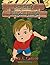 Brayden's Magical Jungle: First book in the Brayden's Magical Journey Series