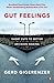 Gut Feelings by Gerd Gigerenzer