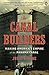 The Canal Builders: Making America's Empire at the Panama Canal (The Penguin History of American Life)