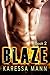 Blaze 2 (Book 2 of the Blaze series)