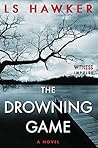 The Drowning Game