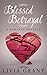 Blessed Betrayal by Livia Grant